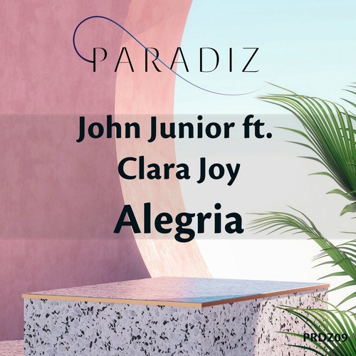 John Junior, Clara Joy - Alegria [PRDZ09]
